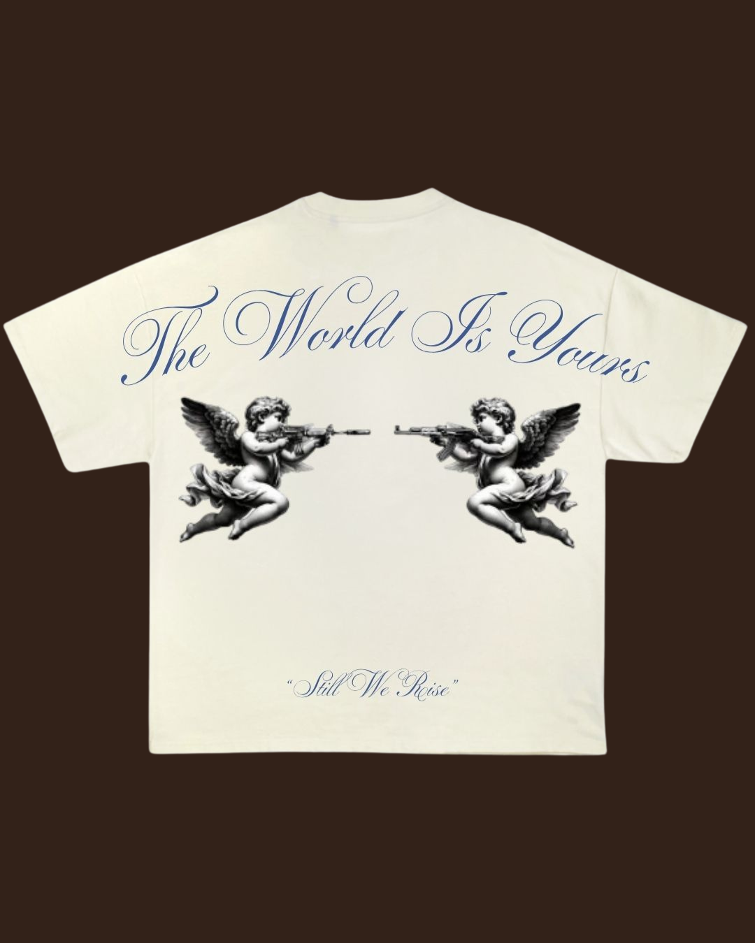 "The World Is Yours"