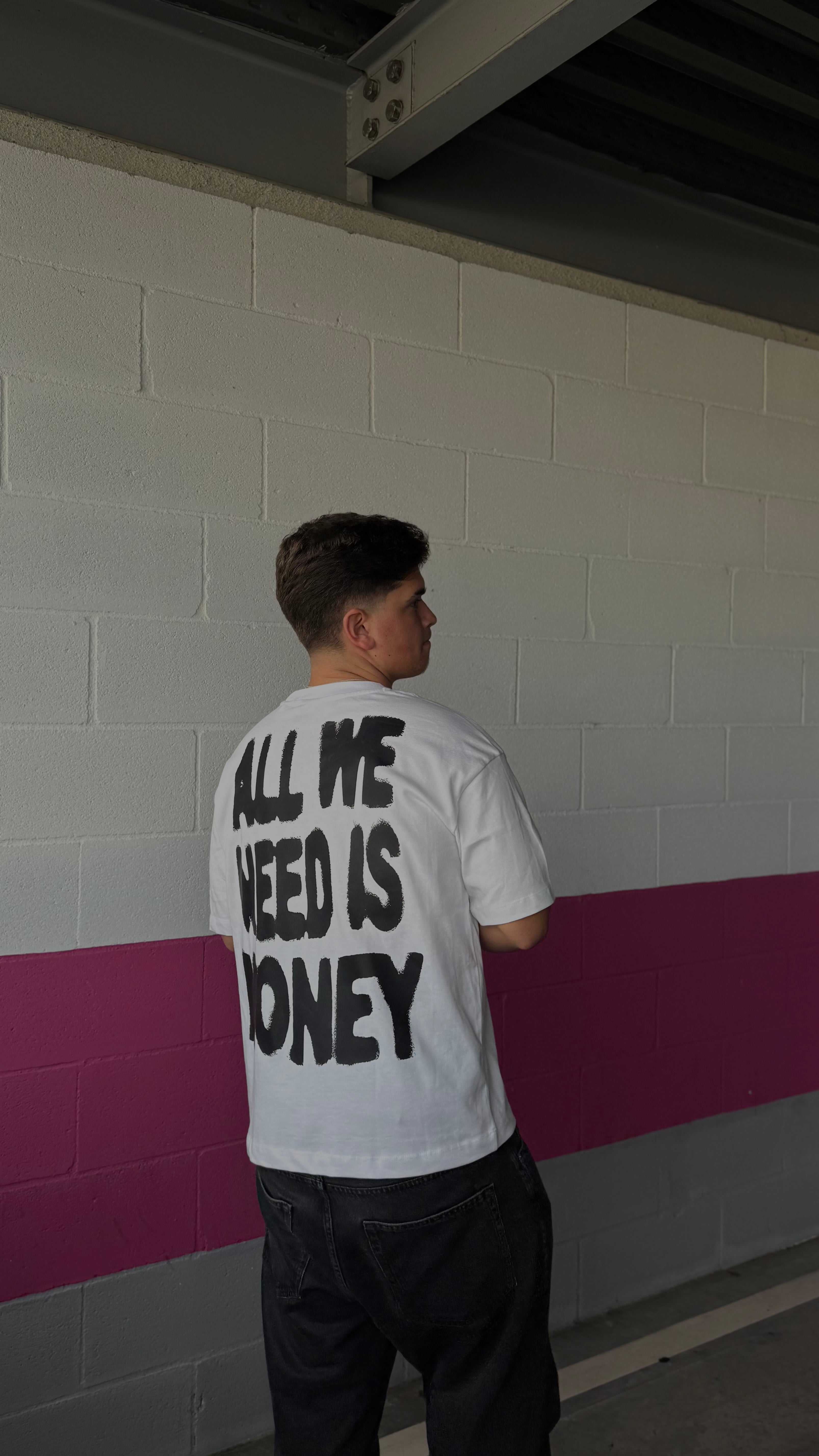 "ALL WE NEED IS MONEY"
